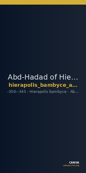 Abd-Hadad of Hierapolis Hierapolis Bambyce Andrade 2017 Series 4 — CANOA