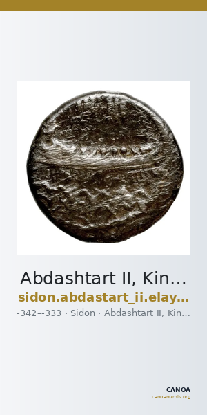 Abdashtart II, King of Sidon Sidon Elayi 2004 IV.5.1-3 — CANOA