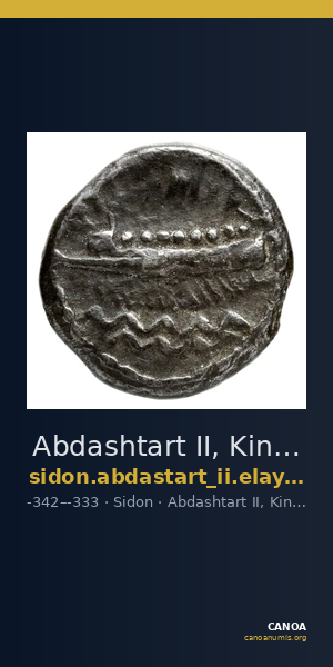 Abdashtart II, King of Sidon Sidon Elayi 2004 IV.5.4 — CANOA