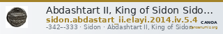 Abdashtart II, King of Sidon Sidon Elayi 2004 IV.5.4 — CANOA
