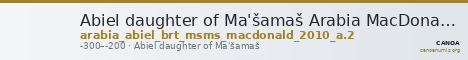 Abiel daughter of Ma'šamaš Arabia MacDonald 2010 A.2 — CANOA