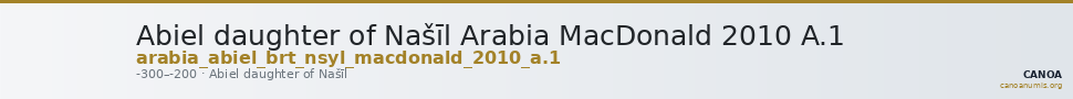 Abiel daughter of Našīl Arabia MacDonald 2010 A.1 — CANOA