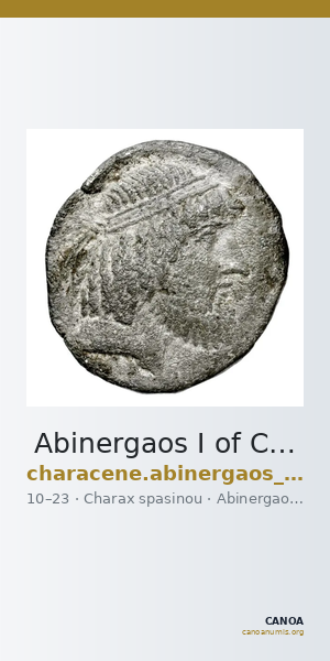 Abinergaos I of Characene Charax Spasinou BMC Characene pl. 43, 7 — CANOA