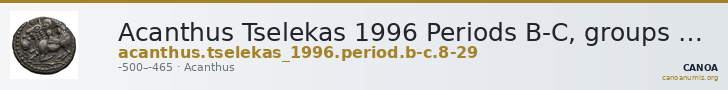 Acanthus Tselekas 1996 Periods B-C, groups 8-29 — CANOA