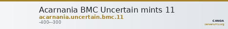Acarnania BMC Uncertain mints 11 — CANOA