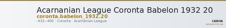 Acarnanian League Coronta Babelon 1932 20 — CANOA
