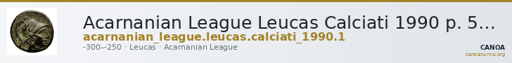 Acarnanian League Leucas Calciati 1990 p. 545, 1 — CANOA