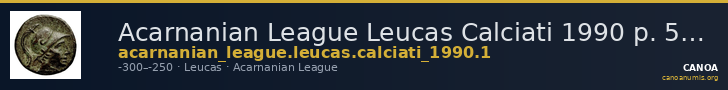 Acarnanian League Leucas Calciati 1990 p. 545, 1 — CANOA