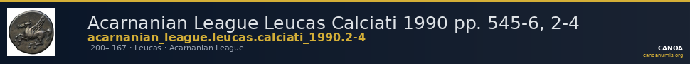 Acarnanian League Leucas Calciati 1990 pp. 545-6, 2-4 — CANOA