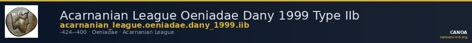 Acarnanian League Oeniadae Dany 1999 Type IIb — CANOA