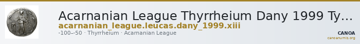Acarnanian League Thyrrheium Dany 1999 Type XIII — CANOA