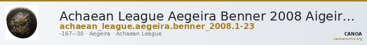 Achaean League Aegeira Benner 2008 Aigeira 1-23 — CANOA