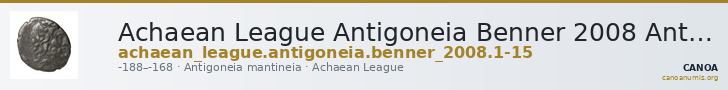 Achaean League Antigoneia Benner 2008 Antigonieia 1-13 — CANOA