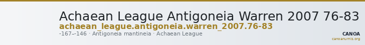 Achaean League Antigoneia Warren 2007 76-83 — CANOA