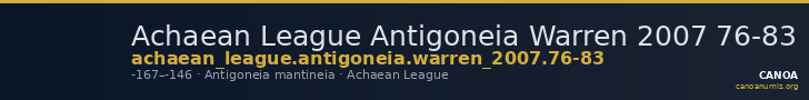 Achaean League Antigoneia Warren 2007 76-83 — CANOA