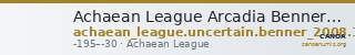 Achaean League Arcadia Benner 2008 Uncertain 1-4 — CANOA