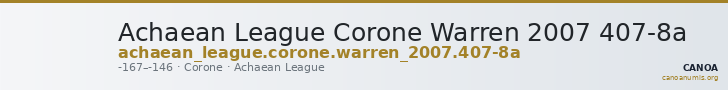 Achaean League Corone Warren 2007 407-8a — CANOA