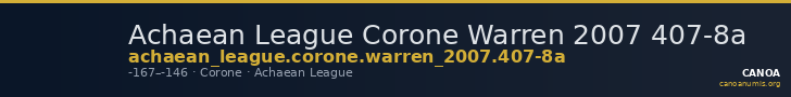 Achaean League Corone Warren 2007 407-8a — CANOA