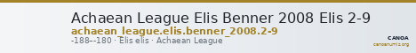 Achaean League Elis Benner 2008 Elis 2-9 — CANOA