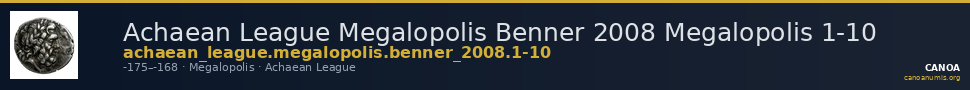 Achaean League Megalopolis Benner 2008 Megalopolis 1-10 — CANOA