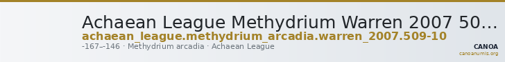 Achaean League Methydrium Warren 2007 509-10 — CANOA