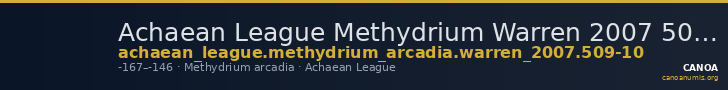Achaean League Methydrium Warren 2007 509-10 — CANOA