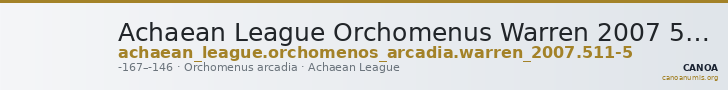 Achaean League Orchomenus Warren 2007 511-5 — CANOA