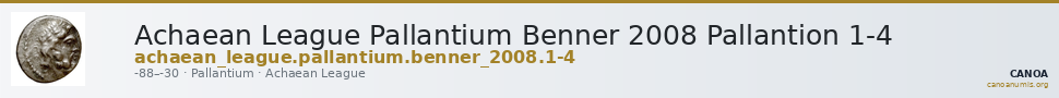 Achaean League Pallantium Benner 2008 Pallantion 1-4 — CANOA