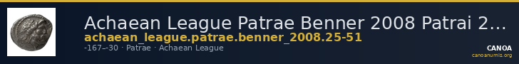 Achaean League Patrae Benner 2008 Patrai 25-32 — CANOA