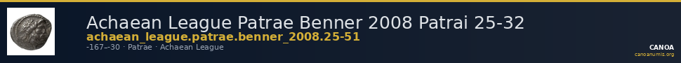 Achaean League Patrae Benner 2008 Patrai 25-32 — CANOA