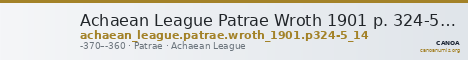 Achaean League Patrae Wroth 1901 p. 324-5, 14 — CANOA