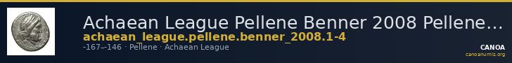 Achaean League Pellene Benner 2008 Pellene 1-4 — CANOA