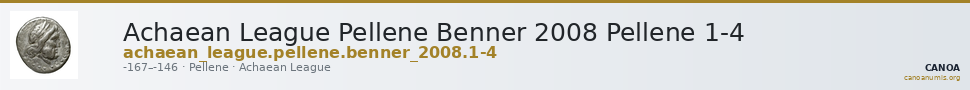 Achaean League Pellene Benner 2008 Pellene 1-4 — CANOA