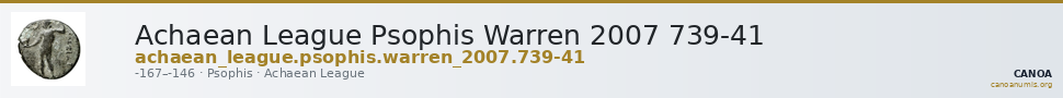 Achaean League Psophis Warren 2007 739-41 — CANOA