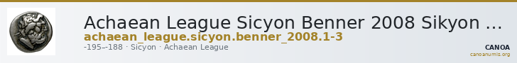 Achaean League Sicyon Benner 2008 Sikyon 1-3 — CANOA
