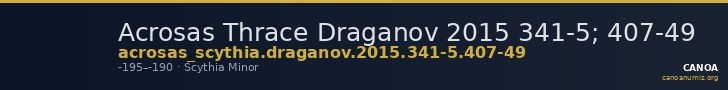 Acrosas Thrace Draganov 2015 341-5; 407-49 — CANOA