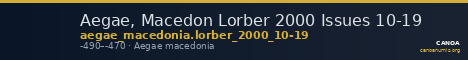 Aegae, Macedon Lorber 2000 Issues 10-19 — CANOA