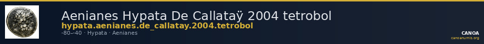 Aenianes Hypata De Callataÿ 2004 tetrobol — CANOA