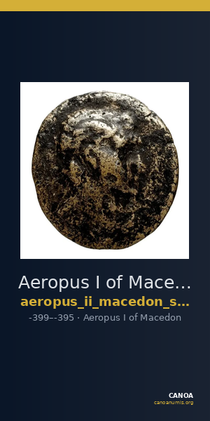 Aeropus I of Macedon Macedon SNG ANS 78-9 — CANOA