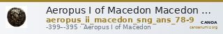 Aeropus I of Macedon Macedon SNG ANS 78-9 — CANOA