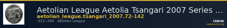 Aetolian League Aetolia Tsangari 2007 Series II, 72-142 — CANOA
