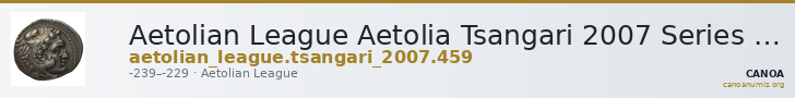 Aetolian League Aetolia Tsangari 2007 Series III, 459 — CANOA