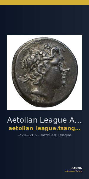 Aetolian League Aetolia Tsangari 2007 Series IV, 576-586_634_637-649_652-669_692-711_721-763_770-785_795-799_806-808_810-820_822 — CANOA