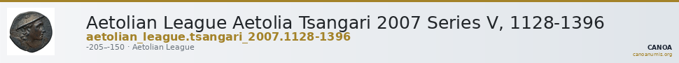 Aetolian League Aetolia Tsangari 2007 Series V, 1128-1396 — CANOA
