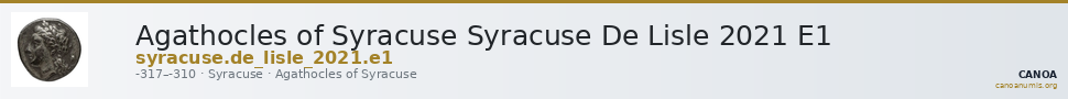 Agathocles of Syracuse Syracuse De Lisle 2021 E1 — CANOA