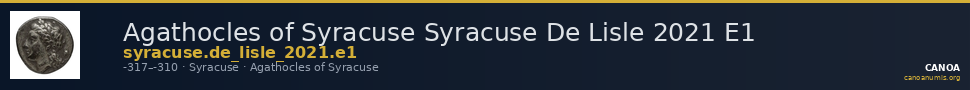 Agathocles of Syracuse Syracuse De Lisle 2021 E1 — CANOA