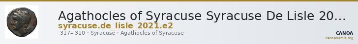 Agathocles of Syracuse Syracuse De Lisle 2021 E2 — CANOA