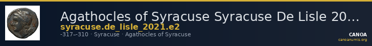 Agathocles of Syracuse Syracuse De Lisle 2021 E2 — CANOA