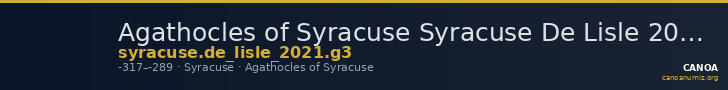 Agathocles of Syracuse Syracuse De Lisle 2021 G3 — CANOA