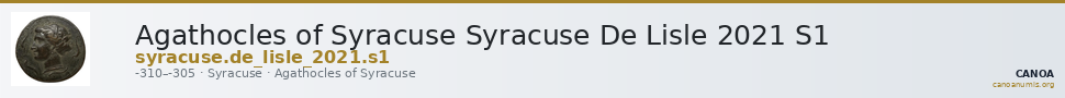 Agathocles of Syracuse Syracuse De Lisle 2021 S1 — CANOA